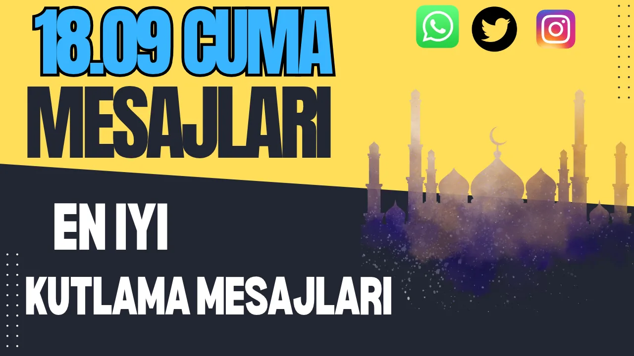 🕌 18 Eylül 2026 Cuma Mesajları